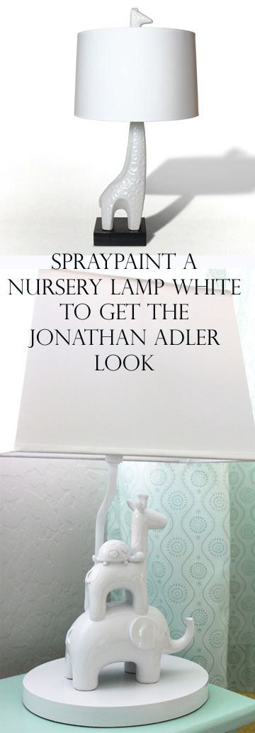 A little spraypaint can turn a $19 lamp into a Jonathan Adler-style nursery light. | 35 Money-Saving Home Decor Knock-Offs