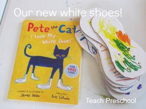 Adorable preschool follow ups to the book “Pete the Cat : I Love My White Shoes”. {Teach Preschool}