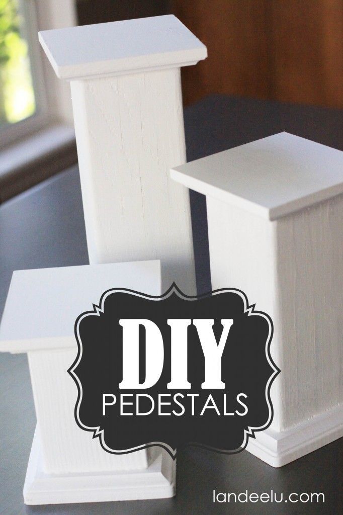 DIY Pedestals tutorial, These are so easy and affordable! Can use/adapt for a variety of rooms & projects