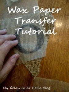 Diy- Print On Wax Paper And Transfer Right Onto Fabric, Burlap, Etc.~ A Great Way To Make A Banner, Flag, Etc. For A Party Or