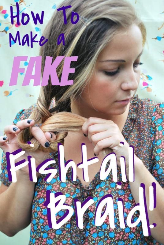 HOW-TO HAIR: Make a Fake Fishtail Braid – it looks like a Fishtail, but its much easier! “The Brilliant Braid”