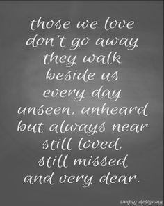 loss of a loved one quotes of comfort – Google Search