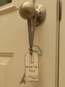 Santa key. Great for those who dont have a chimney – such a cute Christmas Eve tradition to start!!