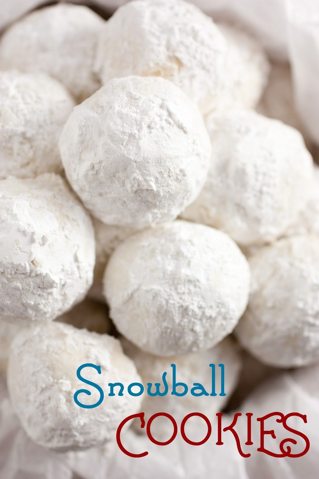 Snowball Cookies – perfect for winter and Christmas. These cookies melt your mouth!!