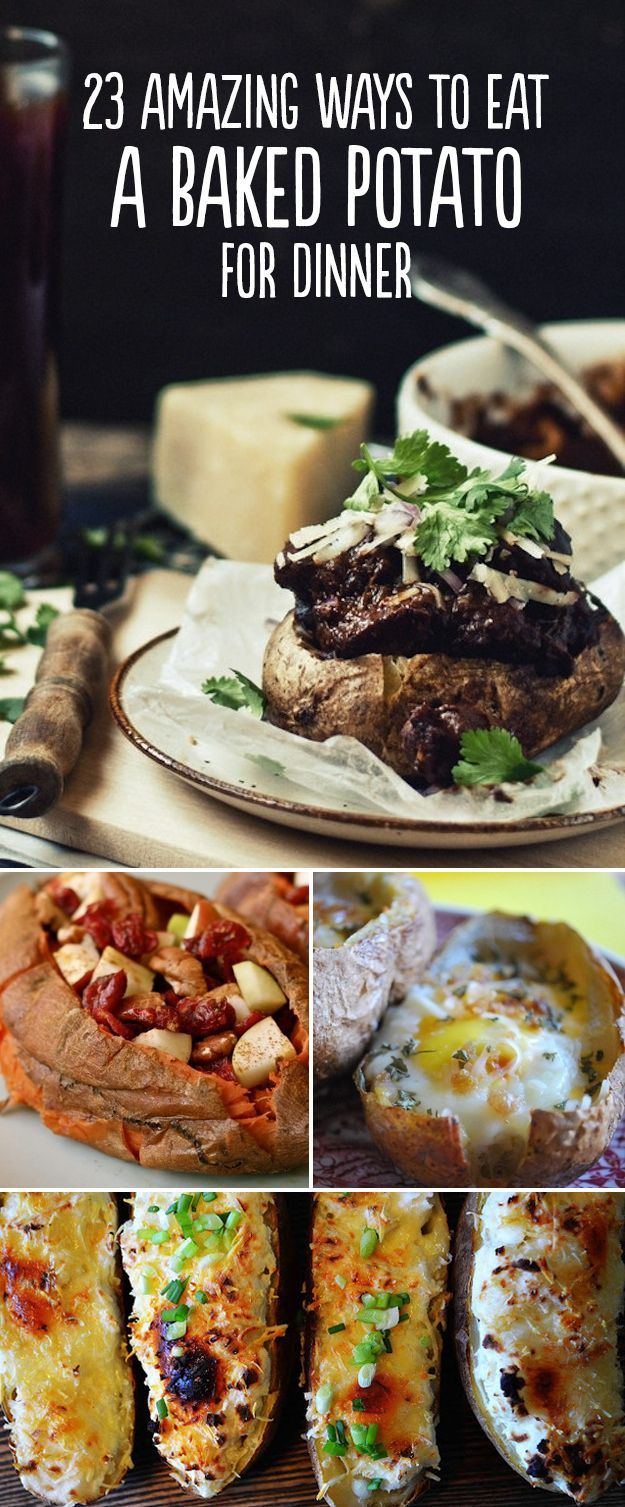 23 Amazing Ways To Eat A Baked Potato and Sweet Potato For Dinner