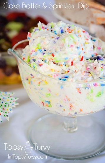 Cake Batter & Sprinkles Dip…addicted
