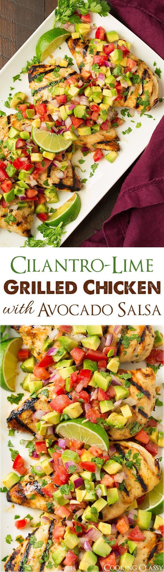 Grilled Cilantro Lime Chicken with Avocado Salsa – easy to prepare, healthy, amazingly flavorful and delicious! Anything is good
