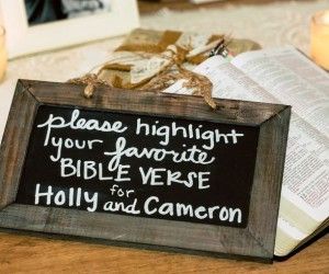 In place of/in addition to a guestbook, have your guests highlight their favorite verse in a new Bible. This is so special. I love
