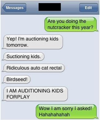 Super duper Auto Correct Fail. I really dont know why these make me laugh like they do  but i laugh every time!!