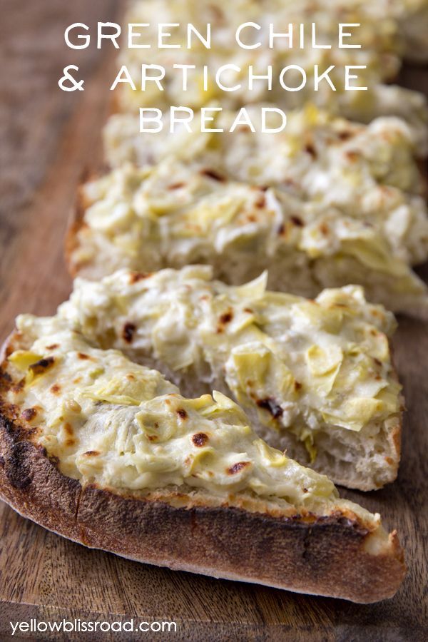 Green Chile & Artichoke Bread – a delicious appetizer and perfect for your next party!