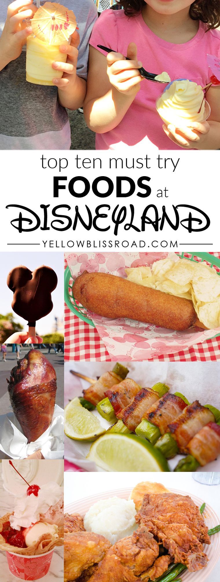 Top Ten Must Try Foods at Disneyland