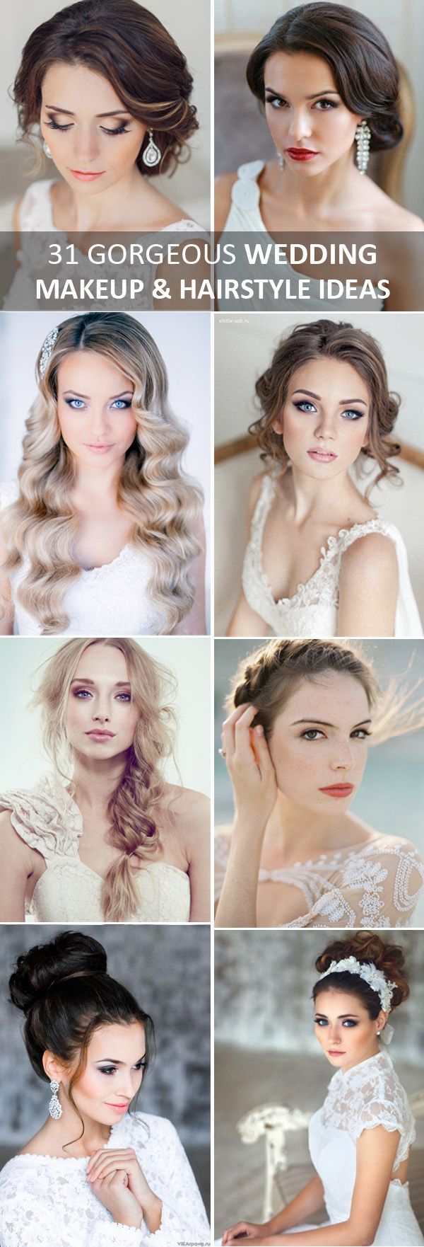 31 perfect wedding makeup and hairstyle ideas for every bride