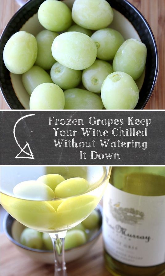 36 Kitchen Tips and Tricks That Nobody Told You About ~ Frozen Grapes… they are fantastic little cubes for keeping your wine