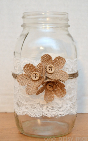 Burlap and lace mason jars… i think this one is sweet and changing up the colored buttons could add whimsy especially if adding