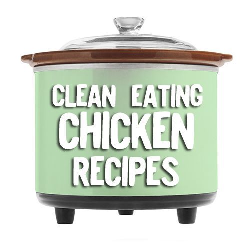 Clean eating chicken crock pot recipes! No processed foods!