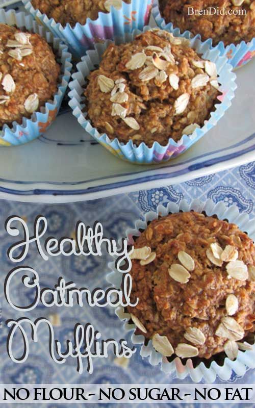 Healthy Oatmeal Muffins Most muffins = junk food! These sound delicious plus no refined sugar, oil or flour. Must try!