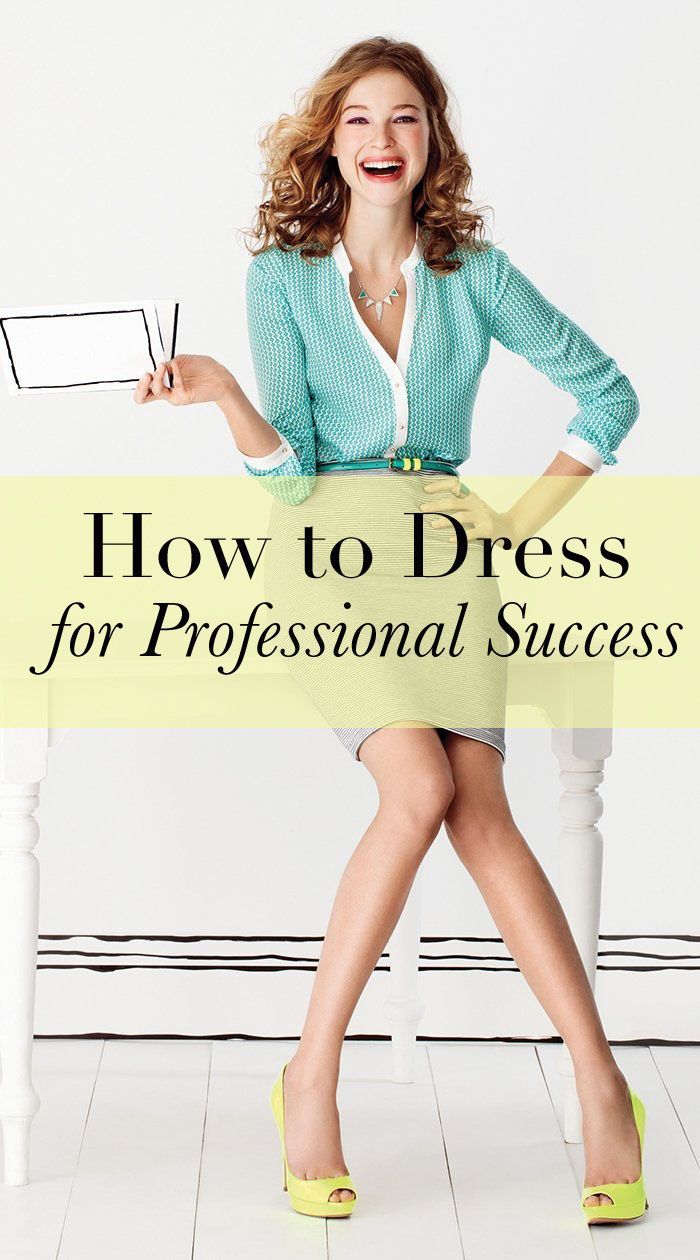 How to Dress for Professional Success — great blog with advice on dressing professionally for your situation