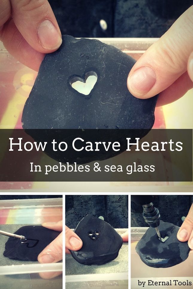 How To Carve A Heart in Pebbles, stone, sea glass and beach pottery by Eternal Tools. Take a Dremel rotary tool, a diamond core