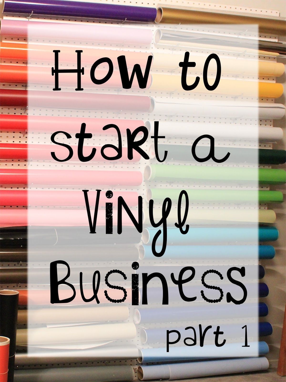 Vinyl Expressions : How to start a Vinyl Business (part 1)