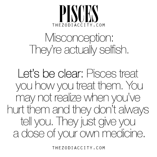 Zodiac Pisces Misconceptions. For more info on all the zodiac signs, click here.
