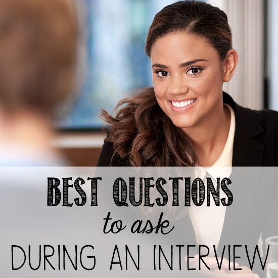 7 great questions to ask your interviewer.