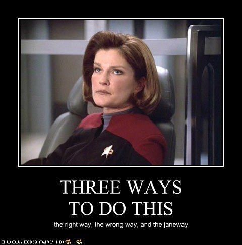 Because THE JANEWAY is the only way. | 46 Times Captain Janeway Was Outta Control Sassy