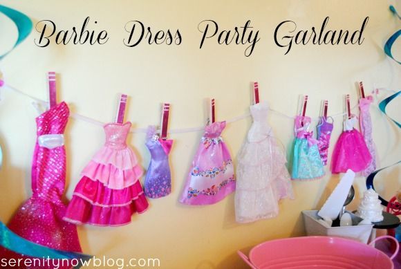 Make a Party Garland out of Barbie Dresses, from Serenity Now have girls bring their own barbie in fav outfit for a fashion show,