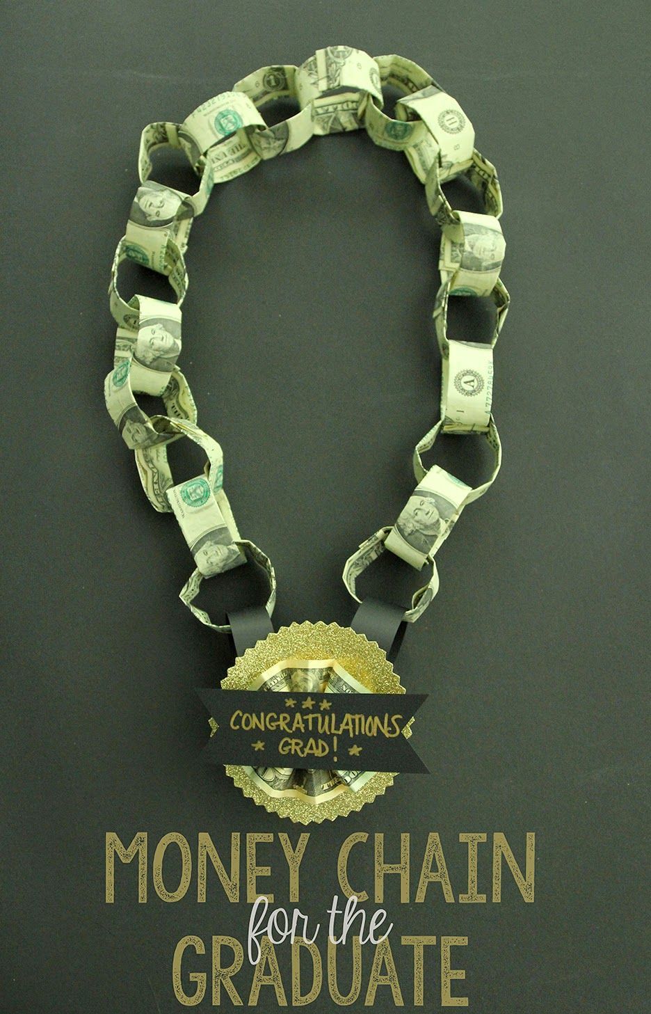 Money Chain Gift for the Graduate!