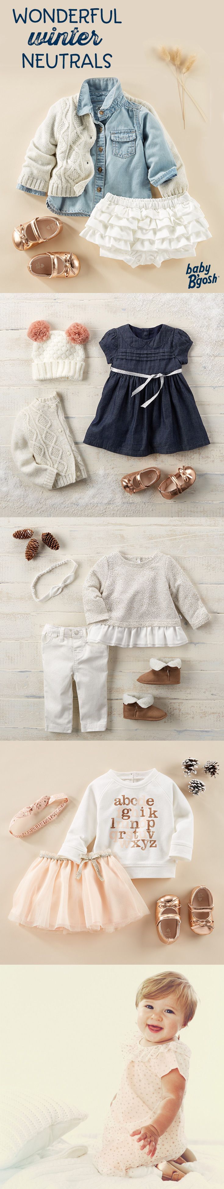 WONDERFUL WINTER NEUTRALS: A little pink and a lot of love goes into these looks from Baby B’gosh. Add a festive touch with tiny