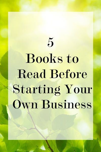 Bookshelf: 5 Books to Read Before Starting Your Own Business ~ Levo League