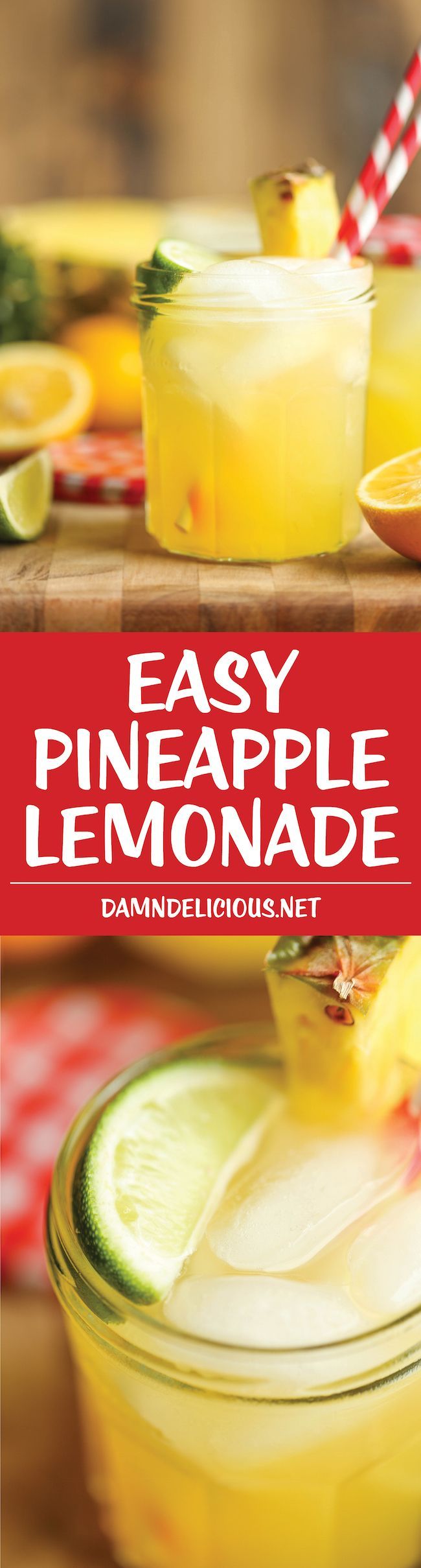 Pineapple Lemonade – So refreshing, so sweet, so tangy and just so wonderfully tropical. It’s also unbelievably easy to whip up!