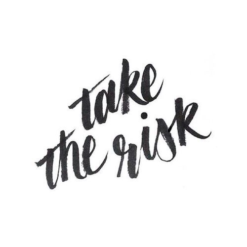 Take The Risk – brush lettering and #typography inspiration