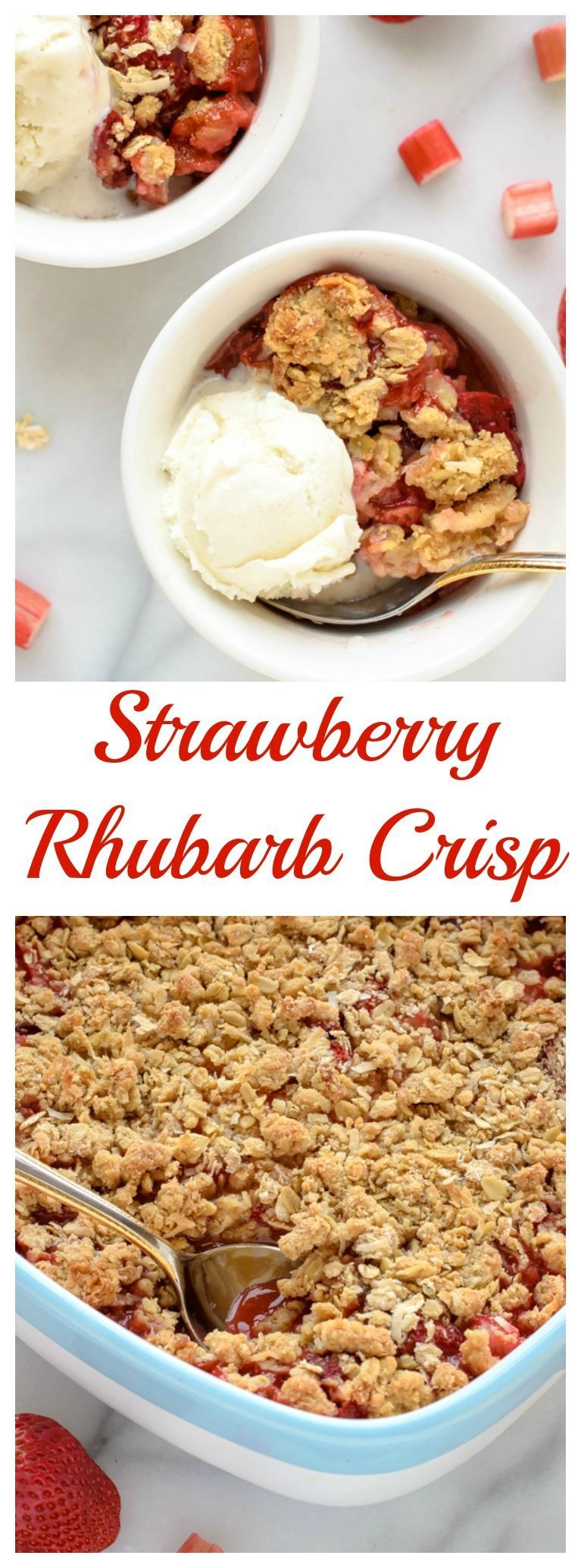 The best way to celebrate summer! Healthy Strawberry Rhubarb Crisp with Oatmeal Cookie Topping