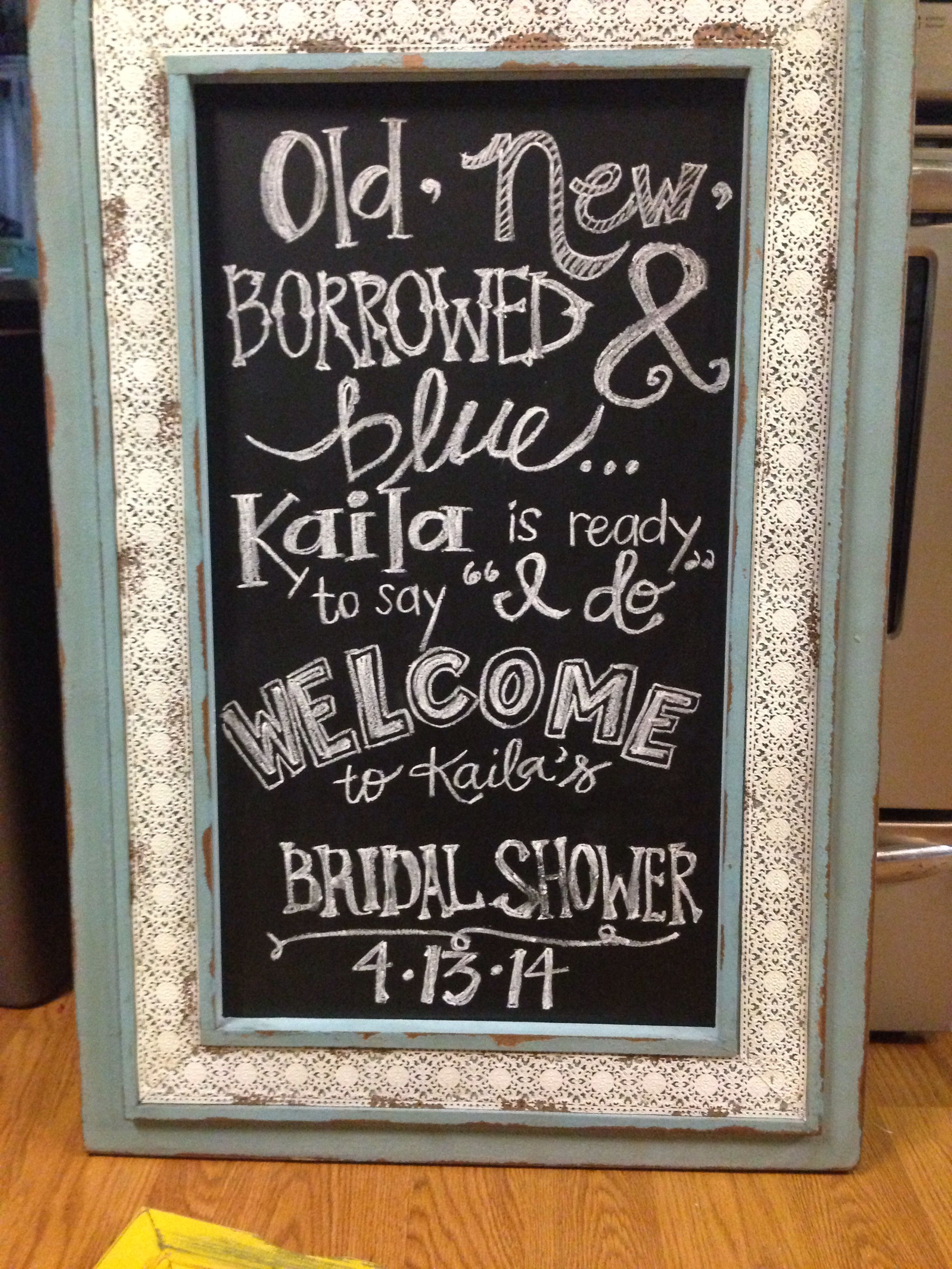 wedding bridal shower chalkboard hand-lettered sign, something borrowed, by Breigh Rhodes Bridal shower decoration DIY