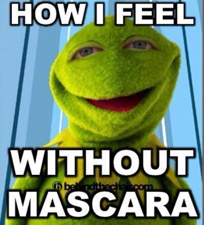 How I feel without mascara
