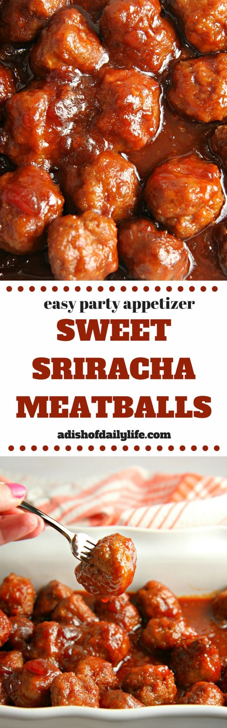 Looking for an easy meatball crockpot appetizer for game day? Sweet pairs with spicy in this Sweet Sriracha Meatballs recipe…the