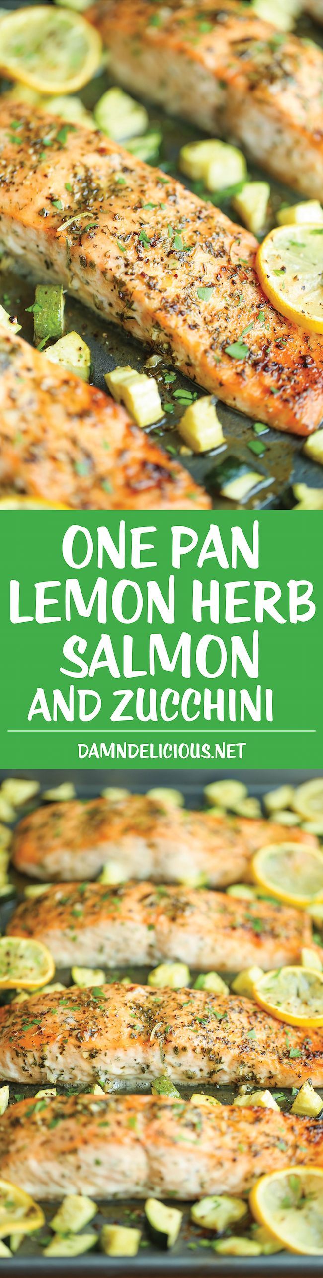 One Pan Lemon Herb Salmon and Zucchini – Quick, easy, and all made on a single pan. And the salmon is pack