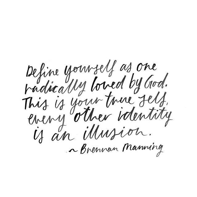 Brennan Manning quote / susanna april