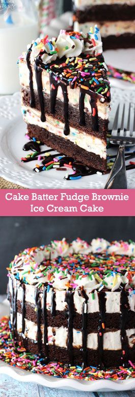Cake Batter Fudge Brownie Ice Cream Cake – layers of brownies and cake batter ice cream with hot fudge mix