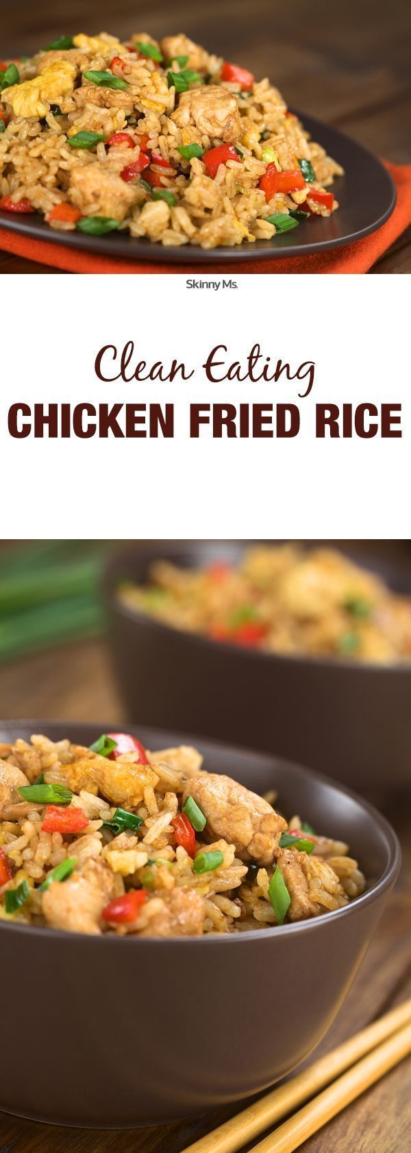Clean Eating Chicken Fried Rice saves you all the calories from take out.