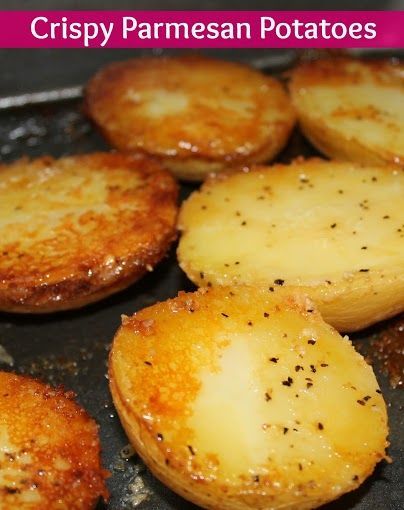 Crispy Parmesan Potatoes #Recipe