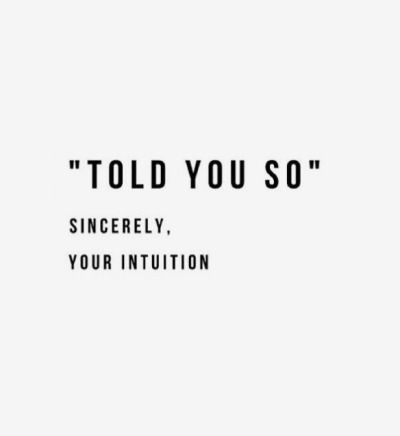 FOR PERSPECTIVE || Told you so…your intuition | Quote inspiration || NOVELA BRIDE…where the modern rom