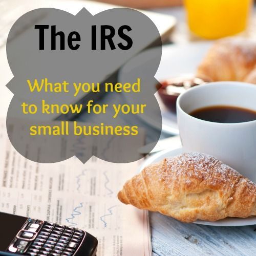 Tax Season is coming quickly!  Learn what you need to know about the IRS for your small business.  Lea