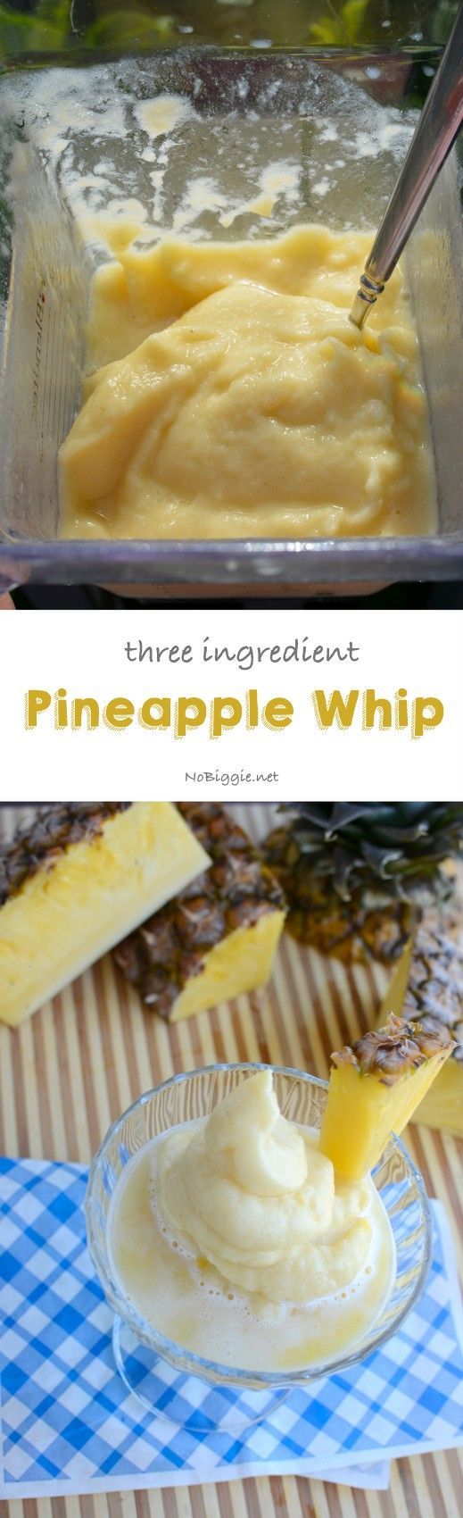 three ingredient pineapple whip | so good and so easy! – NoBiggie.net