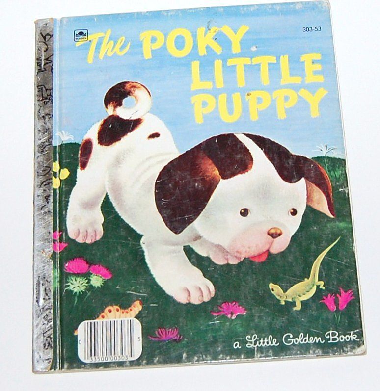 1970 The Poky Little Puppy ~ A Little Golden Book……this was one of my favorites even in the 80&#39