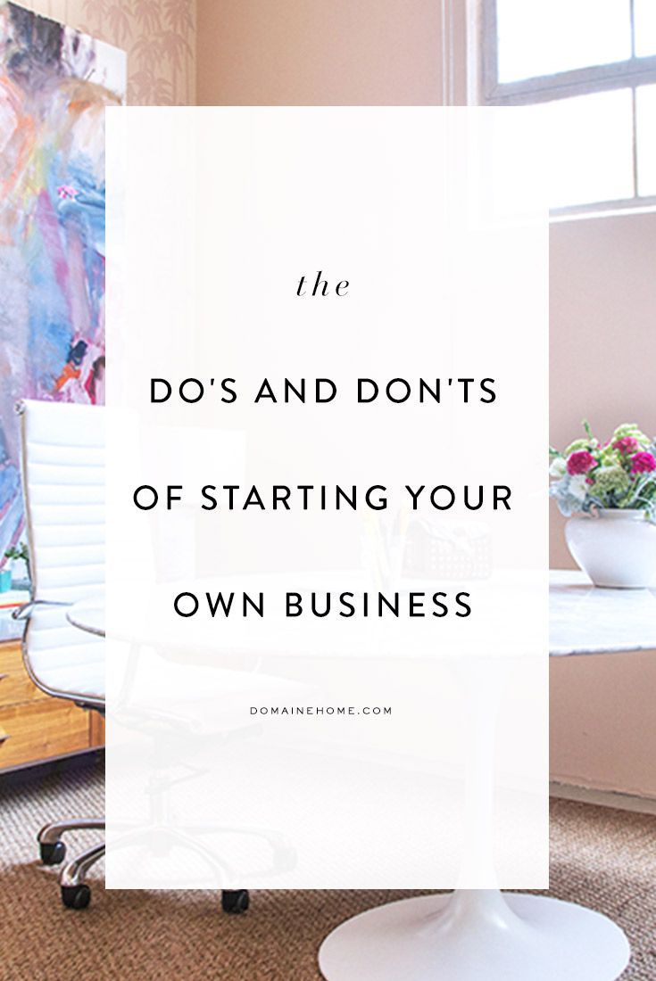 Starting a Business? Follow These 10 Dos and Donts