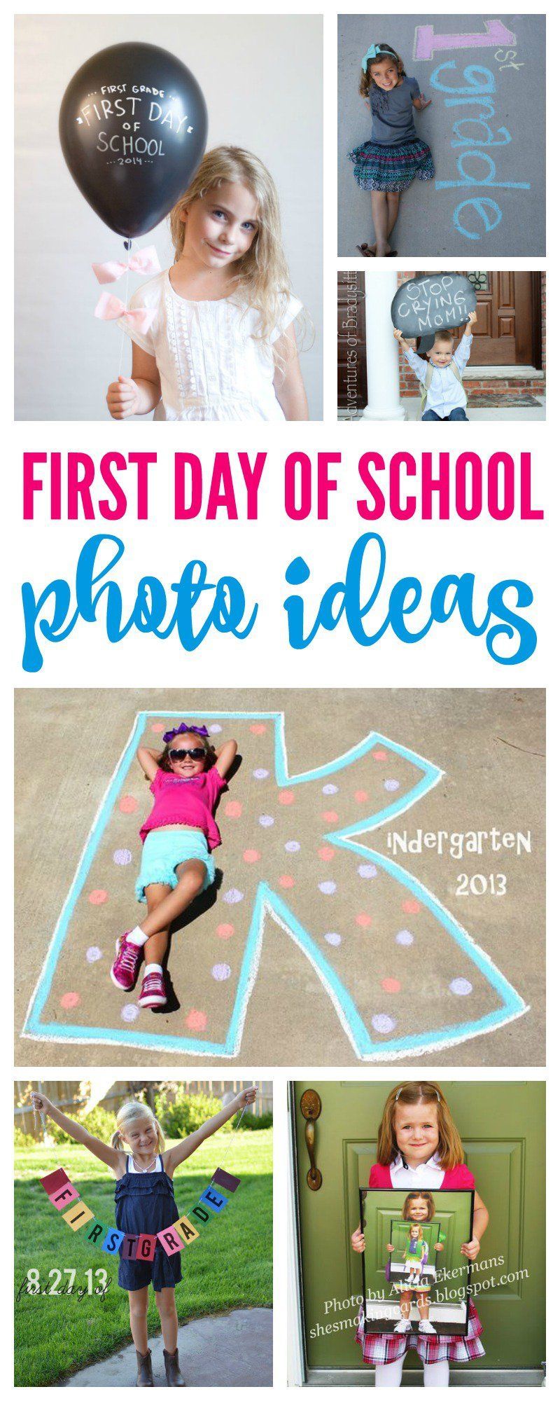 First Day of School Photo Ideas Pinterest