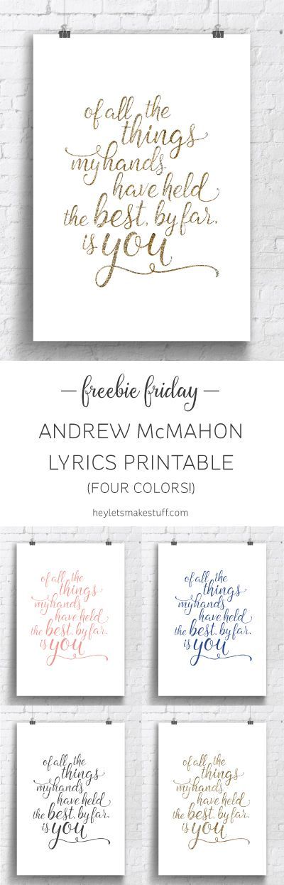 Free printable for your nursery with the Andrew McMahon in the Wilderness lyrics: of all the things my