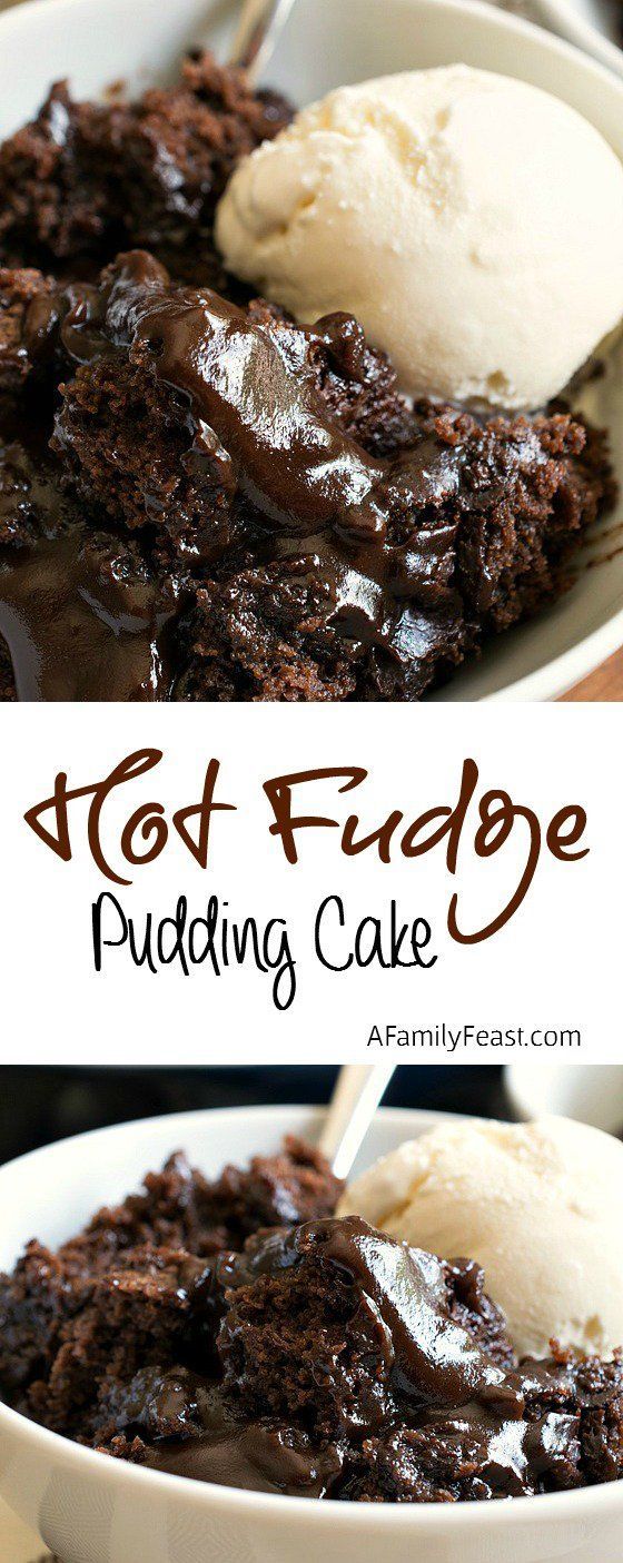 Hot Fudge Pudding Cake – A Family Feast