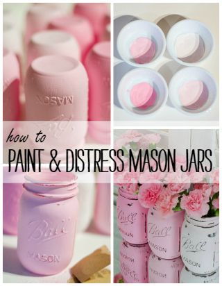 How To Paint and Distress Mason Jars – Homemade Gift Ideas, Centerpiece Ideas for Weddings, Showers, E